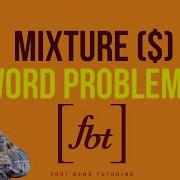 Mixture Word Problems With Money WP12 Fbt
