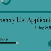 Android Studio Grocery List Application Using SQLite Database Part 9 Androidstudio