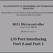 8051 Microcontroller L3 3 PORT 0 And PORT 1 18EC46 VTU Syllabus SECAB I E T
