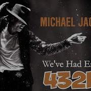 WE VE HAD ENOUGH 432HZ Michael Jackson Official Audio