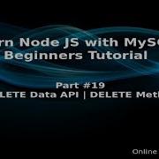 Learn Node JS With MySQL APIs Development Beginners Tutorial Delete Data API DELETE Method