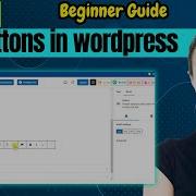 How To Add Buttons In Wordpress Without Using Shortcodes Full Guide