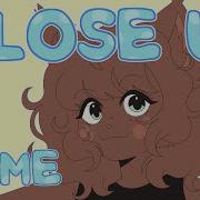 CLOSE UP ANIMATION MEME