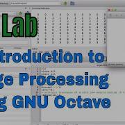 1 Introduction To Image Processing Using GNU Octave Leanrdiyphysics 2020
