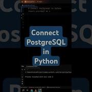 Connect PostgreSQL In Python