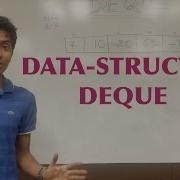 Deque Data Structure