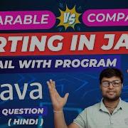 Sorting In Java Detail Video Java Comparable Java Comparator In Hindi