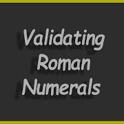 Python Programs 86 Validating Roman Numerals
