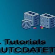 SQL Tutorials SYSUTCDATETIME In Urdu Hindi