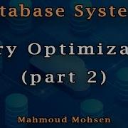 8 Query Optimization Part 2 Database Systems
