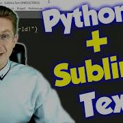 How To Use Sublime Text For Python
