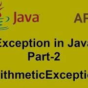 Exception In Java Part 2 ArithmeticException