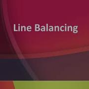 Line Balancing Operators And Output Of The Line