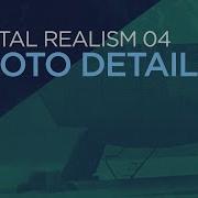 Digital Realism 04 Photo Details Concept Art