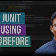 Using Before With JUnit Tutorial