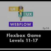 Flexbox Game L11 17 UX Webflow UI Design