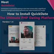 How To Install QuickDate Ultimate PHP Dating New Video