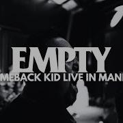 Empty Comeback Kid Live In Manila 23 FULLSET HD