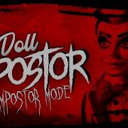 DOLL IMPOSTOR IMPOSTOR GAMEMODE TRAILER