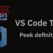 VS Code Tips Peek Definition