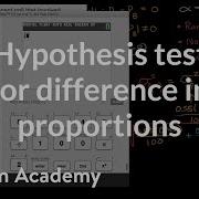 Hypothesis Test For Difference In Proportions AP Statistics Khan Academy
