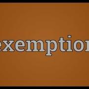 Exemption Meaning