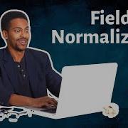 ServiceNow Field Normalization ServiceNow Tutorials