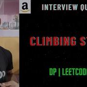Climbing Stairs Dynamic Programing Amazon Interview Question Python Mega Series Ep 48