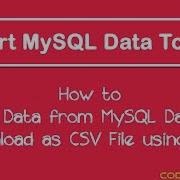 How To Export Data To CSV File Using PHP And MySQL