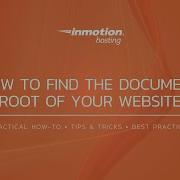 How To Find The Document Root Of Your Website Domains Subdomains Using CPanel File Manager