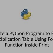 Write A Python Program To Print Multiplication Table Using Format Function Inside Print