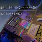 Minimal Techno Live On Maschine MKIII