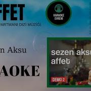 Sezen Aksu Affet Karaoke Masumlar Apartmanı