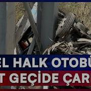 Feci Otobüs Kazası Sürücü Hakimiyetini Kaybetti 5 Kişi Can Verdi Star Ana Haber