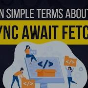 Lesson 8 JavaScript Async Await Server Communication With Fetch Full Tutorial