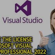 How To Activate License Of Microsoft Visual Studio Professional 2022