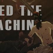 Feed The Machine Chainsaw Man AMV