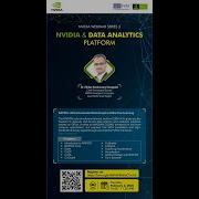 NVIDIA Webinar Series 3 NVIDIA AND DATA ANALYTICS PLATFORM