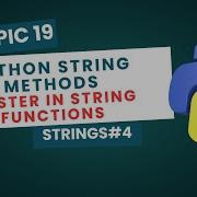 String Methods In Python Upper Lower Split Replace Strip Python Tutorial 19