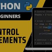 Python For Beginners Control Statements Explained