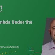 AWS Lambda Under The Hood