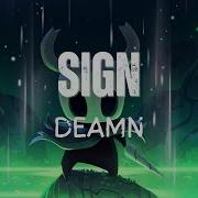 DEAMN Sign Lyric NCS Release