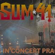 Sum 41 Live In Concert 4K Full Concert Prague Czech Republic