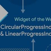 CircularProgressIndicator And LinearProgressIndicator Flutter Widget Of The Week