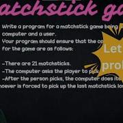 Matchstick Game In C