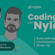 Build With Nylas Hacktoberfest Wrap Up Coding With Nylas Episode 33