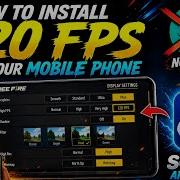 How To Install 120 FPS In Your Mobile Without Root Without Magic Only Used For Shizuka