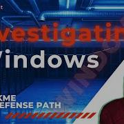 Investigating A Hacked Windows Server TryHackMe Cyber Defense Lab