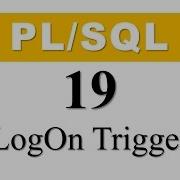 PL SQL Tutorial 19 How To Create Database Event LogOn Trigger In Oracle By Manish Sharma
