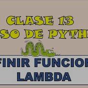 FUNCIONES LAMBDA En Python Curso De Python Desde CERO